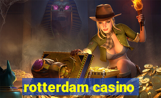 rotterdam casino