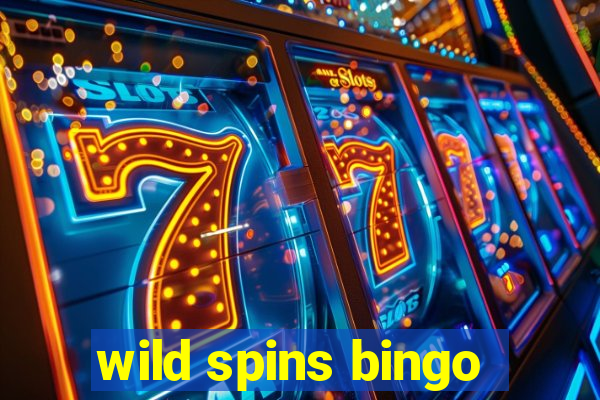 wild spins bingo