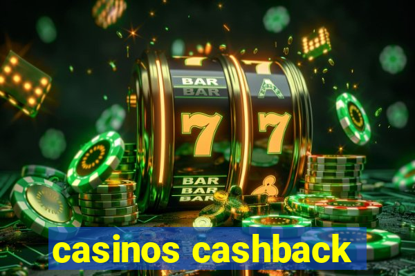 casinos cashback