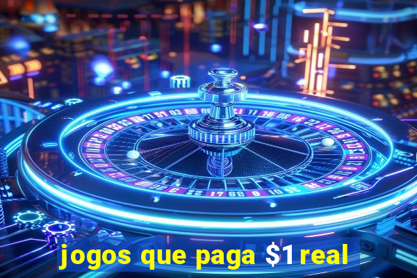 jogos que paga $1 real