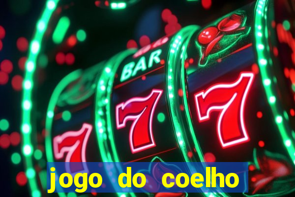 jogo do coelho esporte da sorte