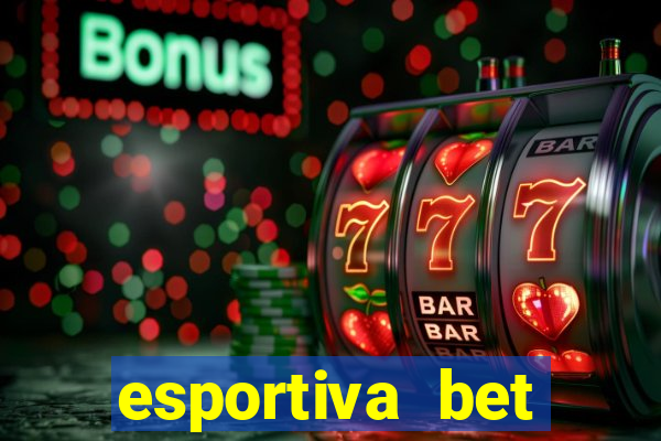 esportiva bet casino pix