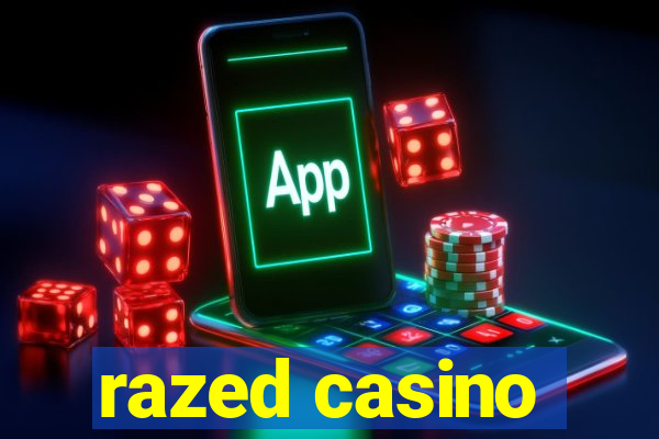 razed casino