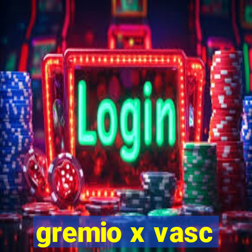 gremio x vasc