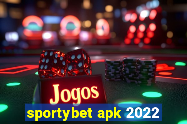 sportybet apk 2022