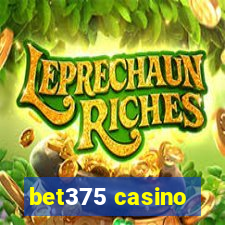 bet375 casino