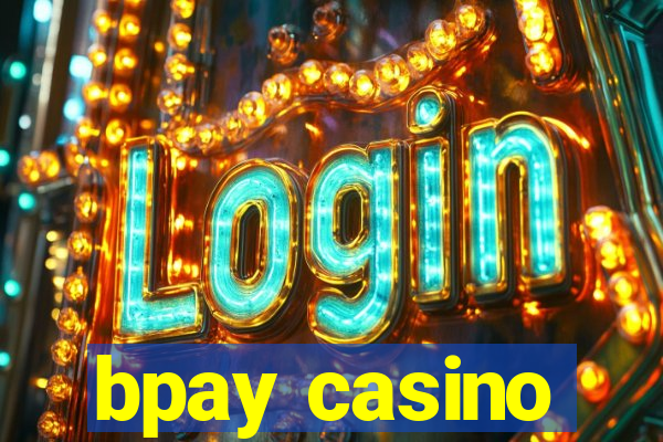 bpay casino