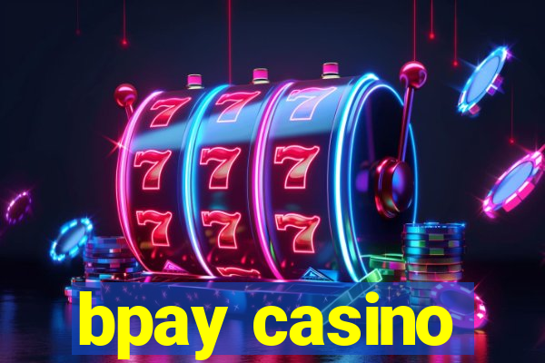 bpay casino