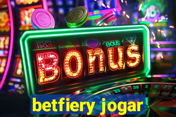 betfiery jogar