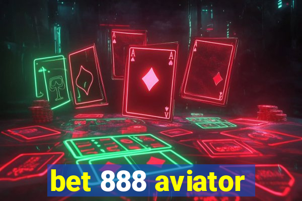 bet 888 aviator