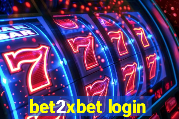 bet2xbet login