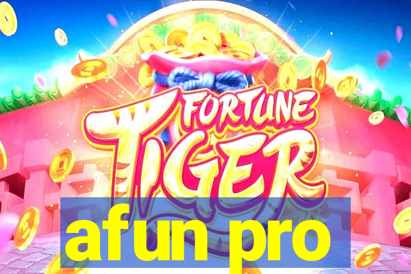 afun pro