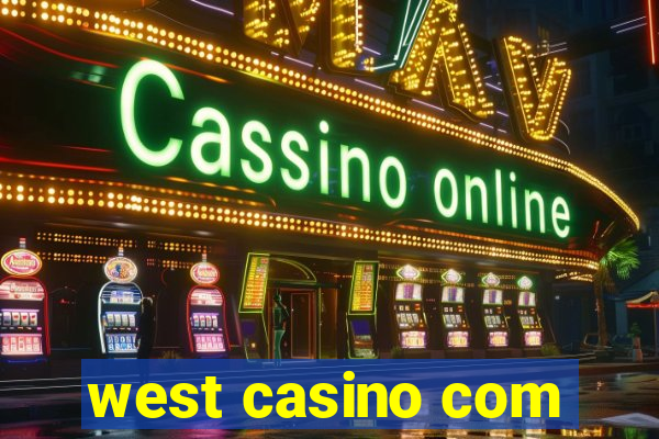 west casino com