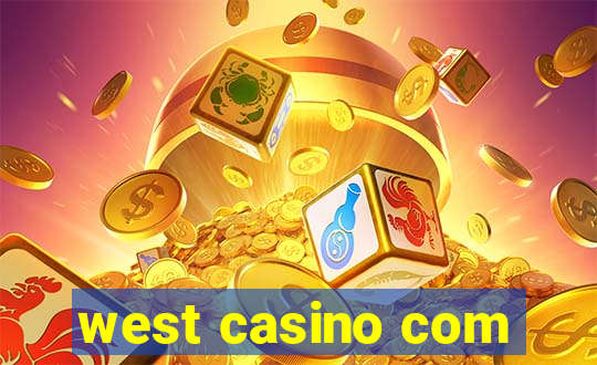 west casino com