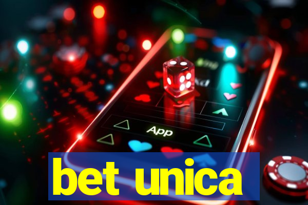 bet unica