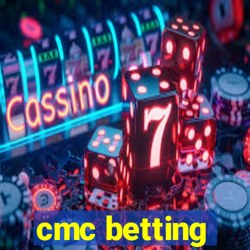 cmc betting