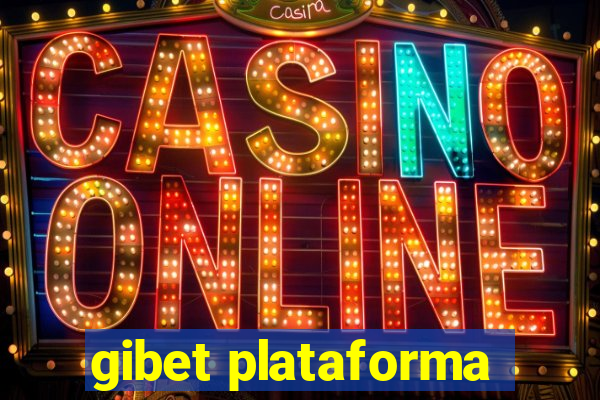 gibet plataforma