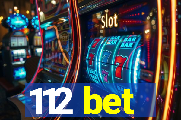 112 bet