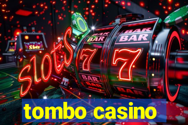 tombo casino