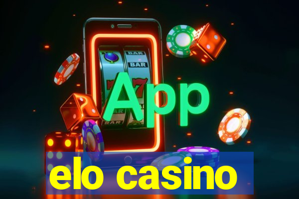 elo casino