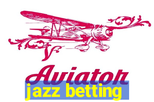 jazz betting