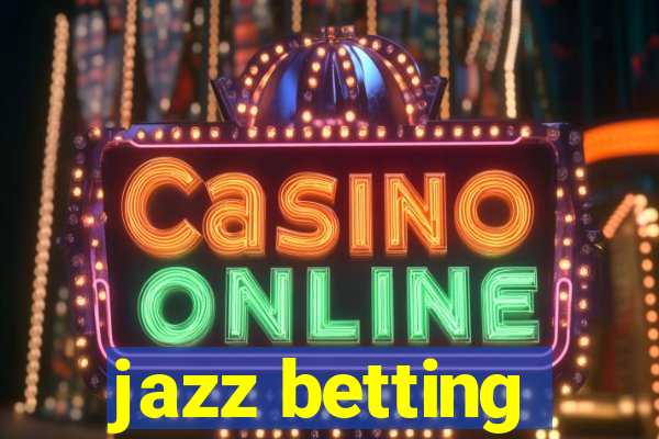 jazz betting