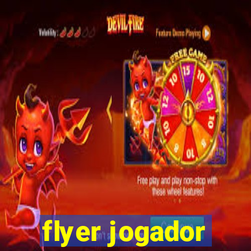 flyer jogador