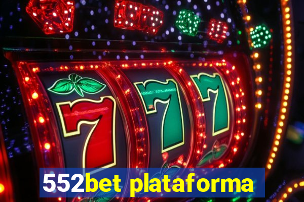 552bet plataforma