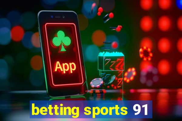 betting sports 91