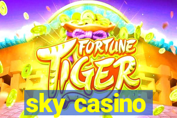 sky casino