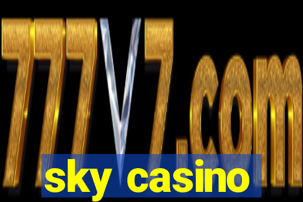 sky casino