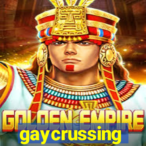 gaycrussing