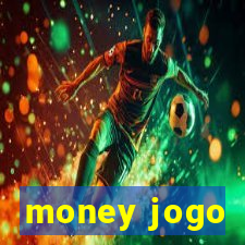 money jogo