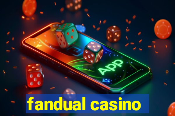 fandual casino