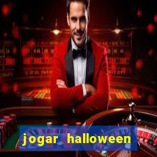 jogar halloween ca?a niquel de gra?a