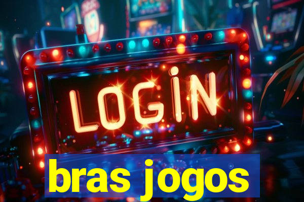 bras jogos