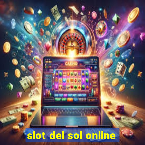 slot del sol online