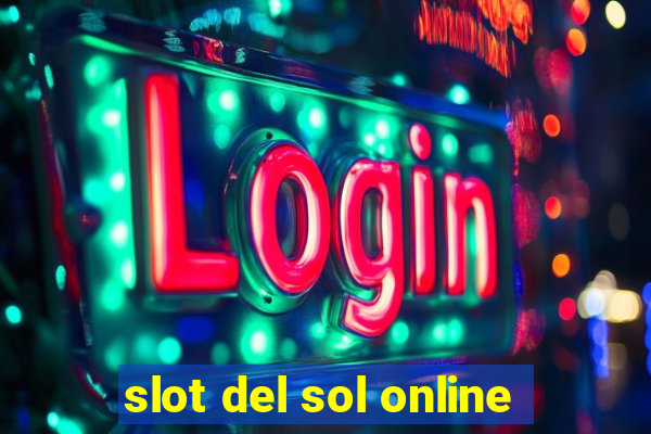 slot del sol online