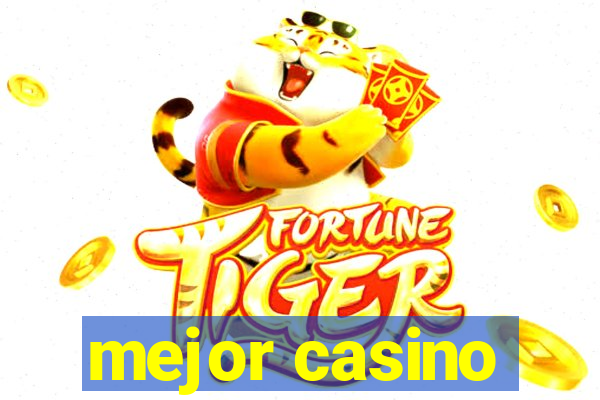 mejor casino