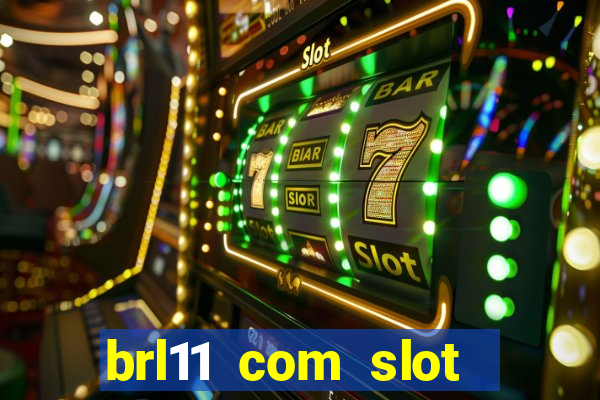 brl11 com slot magia paga mesmo