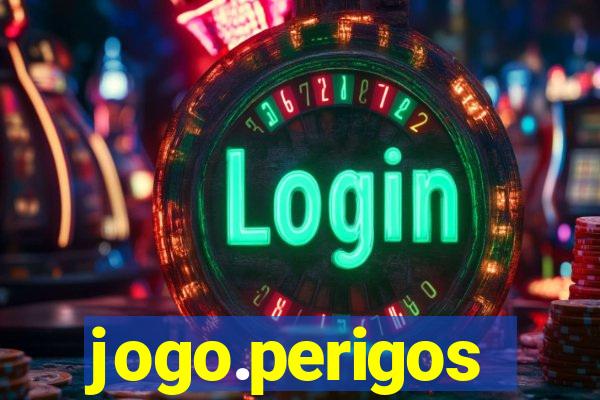 jogo.perigos