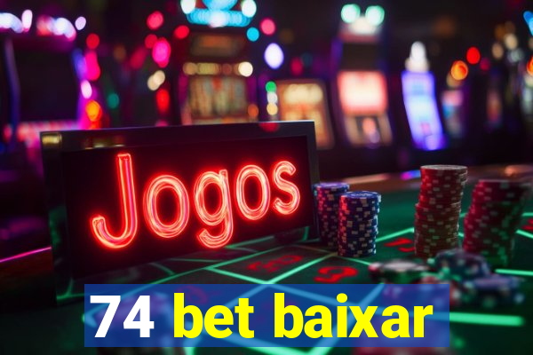 74 bet baixar