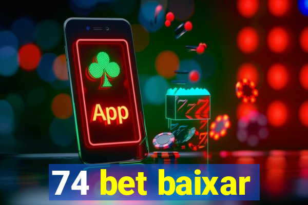 74 bet baixar