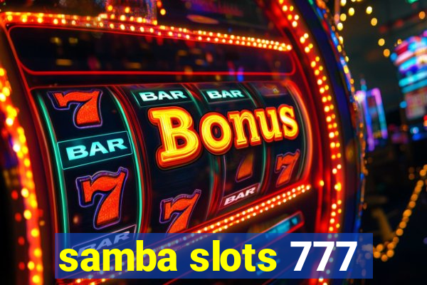 samba slots 777