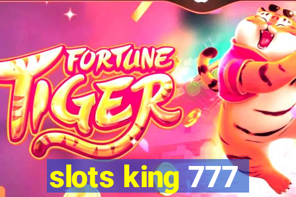 slots king 777