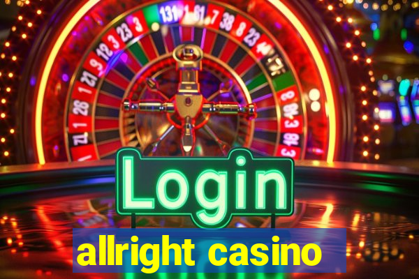 allright casino