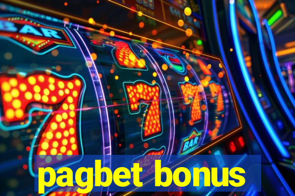 pagbet bonus