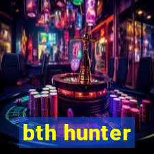 bth hunter