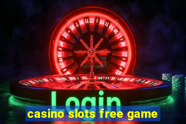 casino slots free game