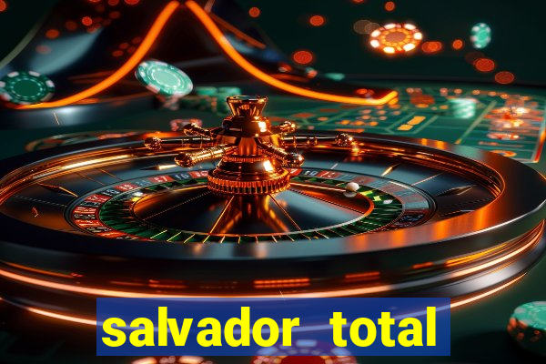 salvador total esporte apostas